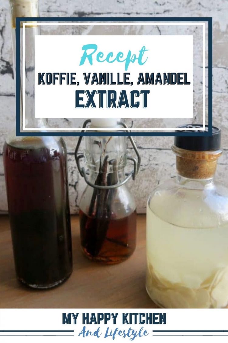 Zelf extract maken van vanille, koffie of amandel - My happy kitchen ...