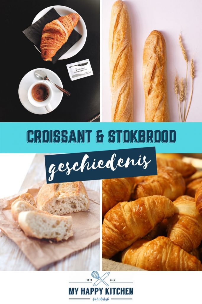 geschiedenis croissant en stokbrood