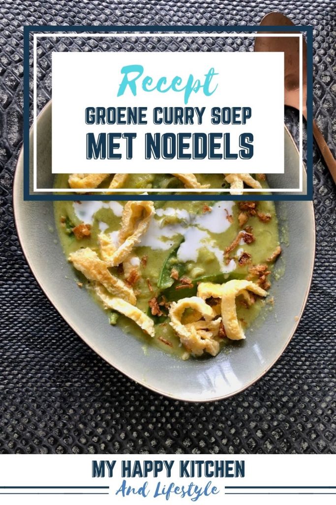 Groene curry soep met noedels